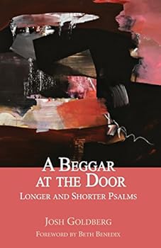 Paperback A Beggar at the Door: Longer and Shorter Psalms Book