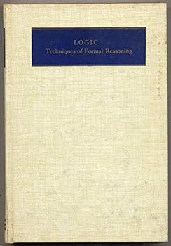 Hardcover Logic: Techniques of Formal Reasoning Book