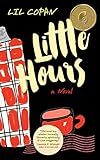 little hours: a novel (english edition)