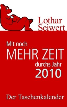 Mit noch mehr Zeit durchs Jahr 2010