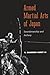 Armed Martial Arts of Japan: Swordsmanship and Archery
