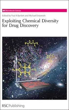 Exploiting Chemical Diversity for Drug Discovery: Volume 2-Wow! eBook