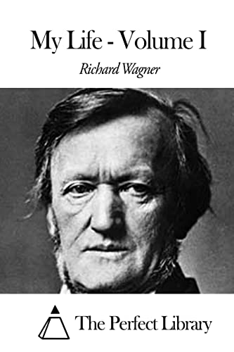 My Life - Volume I (French Edition)