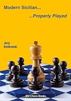 Modern Sicilian - Properly Played 395920986X Book Cover