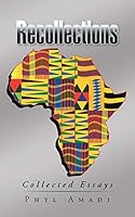 Recollections: Collected Essays 1491756713 Book Cover