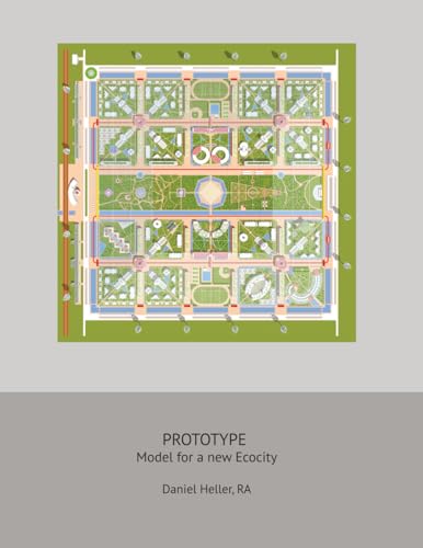 Prototype: Model for a New Ecocity