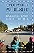 Grounded Authority: The Algonquins of Barriere Lake against the State
