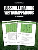 Fußballtraining Wettkampfmodus