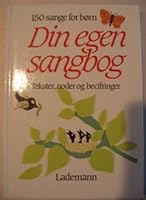 Din egen sangbog 8715038734 Book Cover
