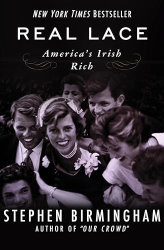 Real Lace: America's Irish Rich