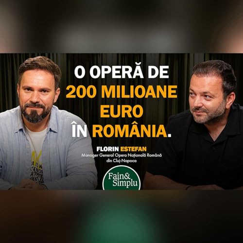 SE POATE ÎN ROMÂNIA! OMUL CARE A UMPLUT OPERA GOALĂ CU TINERI. FLORIN ESTEFAN. | Fain & Simplu 263