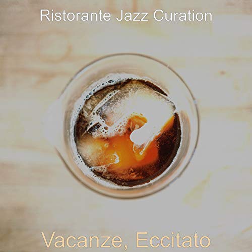 Vacanze, Eccitato