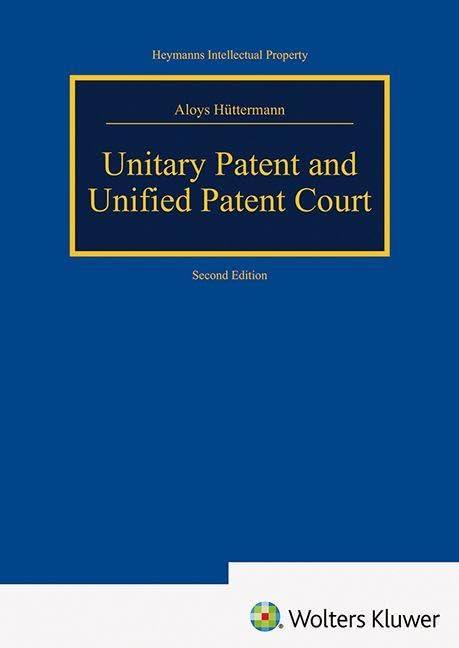 Unitary Patent and Unified Patent Court