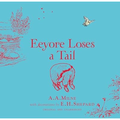 Winnie-the-Pooh: Eeyore Loses a Tail