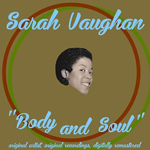 Body and Soul von Sarah Vaughan bei Amazon Music Amazon.de