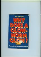 Why does a glow-worm glow? 0899430058 Book Cover