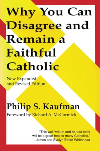 Why You Can Disagree and Remain a Faithful Catholic