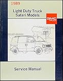 gmc safari van awd  1989 GMC Safari Van Repair Shop Manual Original