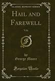 hailie's song  Hail and Farewell: Vale (Classic Reprint) (English Edition)