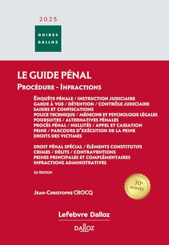 livre Guide pénal - Guide des infractions 2025. 26e éd.