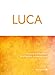 Luca. Nuova Traduzione Ecumenica Commentata - 3