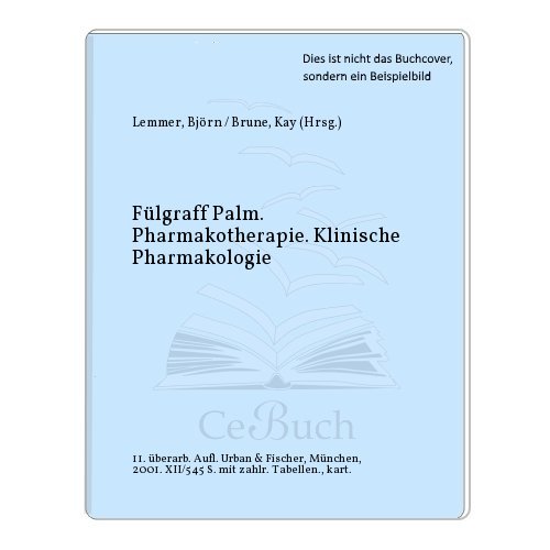 Preisvergleich Produktbild Pharmakotherapie - Klinische Pharmakologie