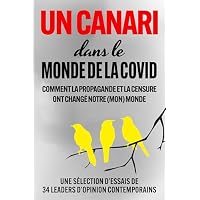 UN CANARI dans le Monde de la COVID
