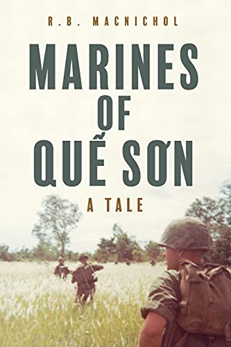 Marines of Quế Sơn: A Tale