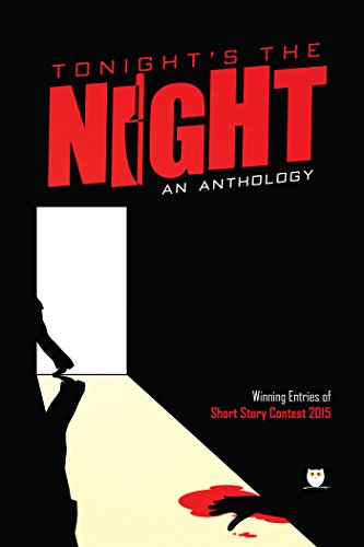 Tonight's the Night: An Anthology of Crime Stories