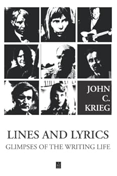 Paperback Lines and Lyrics: Glimpses of the Writing Life Book