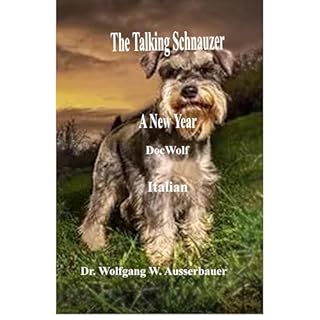 The Talking Schnauzer Spanish Audiolibro Por Wolfgang Ausserbauer arte de portada