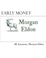 Early Money: A Brief Introduction to the World of High Finance and the Opportunities to Transition from College Student to Investment Banker 1983706868 Book Cover