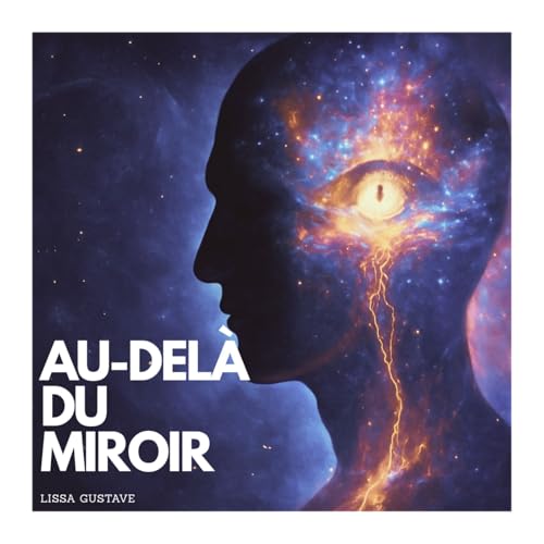 AU DELÀ DU MIROIR (partie 1 À 5) Titelbild