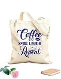 AILOONG Kaffee, Lächeln, Lachen, Wiederholung – Kaffeeschriftzüge mit Zitaten Tragetasche mit flachem Henkel 340g/m² dickes Gewebe Als Schulranzen verwendbar
