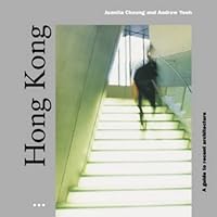 Hong Kong: A Guide to Recent Architecture 189985861X Book Cover