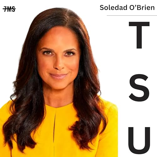 『Soledad O’Brien: From Covering Katrina to Shaping Stories for Netflix』のカバーアート