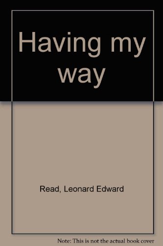 Having my way 0910614490 Book Cover