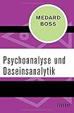  Psychoanalyse und Daseinsanalytik