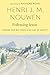 Following Jesus: Finding Our Way Home in an Age of Anxiety (English Edition)
