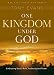 One Kingdom Under God: His Rule Over All (Life Under God Series)