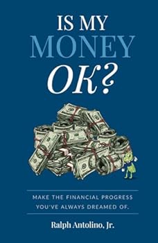 Hardcover Is My Money OK?: Make the Financial Progress You've Always Dreamed Of Book