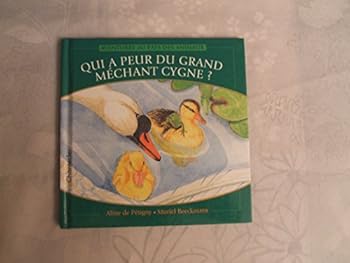 Qui a peur du grand mÃ©chant cygne ?