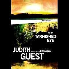 The Tarnished Eye Audiolibro Por Judith Guest arte de portada
