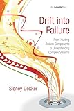 Drift into Failure
