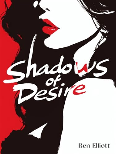 Shadows of Desire: A Novel (The Soul Pawnshop Book 1) (English Edition)
