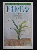 Ephesians : life in the church 0891914803 Book Cover