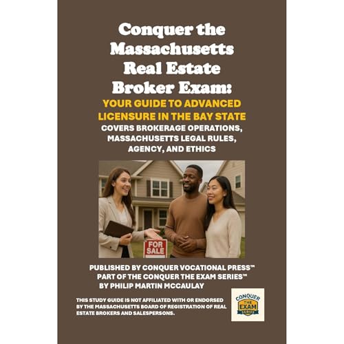 Conquer the Massachusetts Real Estate Broker Exam: Your Guide to Advanced Licensure in the Bay State - Philip Martin McCaulay episode artwork