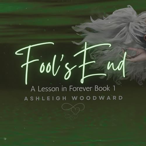 Fool's End (Authored by Ashleigh Woodward) episode artwork