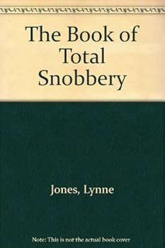 Paperback The Book of Total Snobbery Book