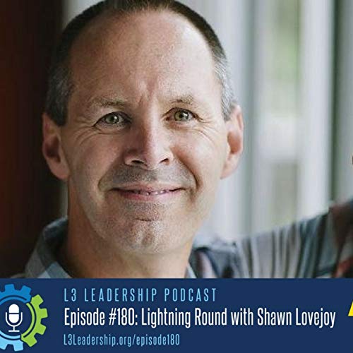 Lightning Round Interview with Shawn Lovejoy, Founder & CEO